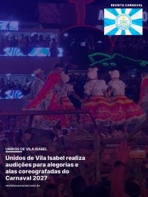 O chão da Vila Isabel promete se transformar em pura arte na busca pelo campeonato de 2027. A azul e branco de Noel con