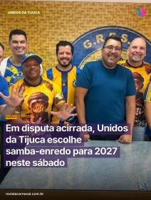 Quatro sambas na disputa e um padre entre os compositores. A Unidos da Tijuca escolhe seu hino para 2027 neste sábado na