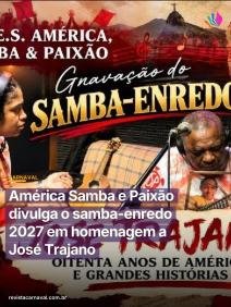 O futebol e o samba marcham juntos em uma bonita celebração da memória afetiva do Rio de Janeiro. O G.R.E.S. América Sa