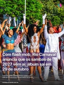 O ritmo que move o Rio de Janeiro invadiu a Praça Mauá para avisar que a trilha sonora do próximo Carnaval já tem data o