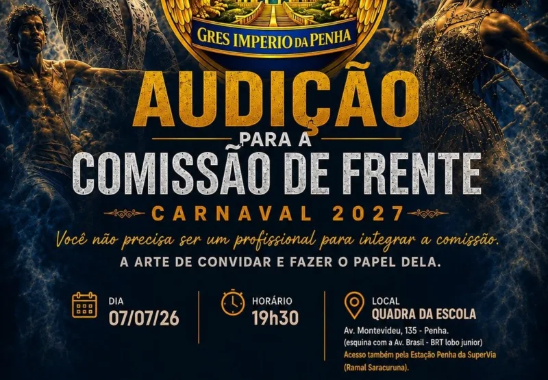 Império da Penha convoca novos talentos para audição da Comissão de Frente do carnaval de 2027